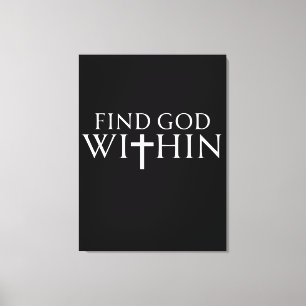 Religieus citaat over God in jezelf vinden Canvas Afdruk