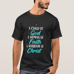 Religieus kind van God Vrouw van het geloof Strijd T-shirt