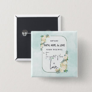 Religieuze huwelijksverjaardag geloof hoop liefde vierkante button 5,1 cm