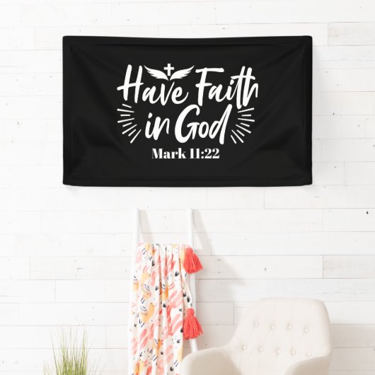 Religieuze kunst: Heb vertrouwen in God Schriftont Spandoek (Insitu)