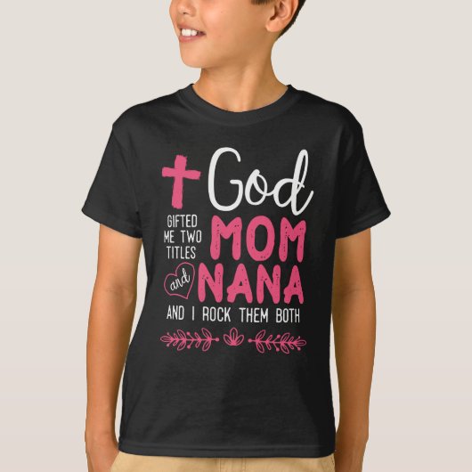 Religieuze Nana en mam Christelijke oma T-shirt (Voorkant)