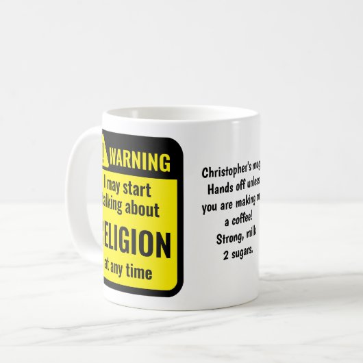 Religion Funny Personalized Warning Koffiemok (Voorkant links)