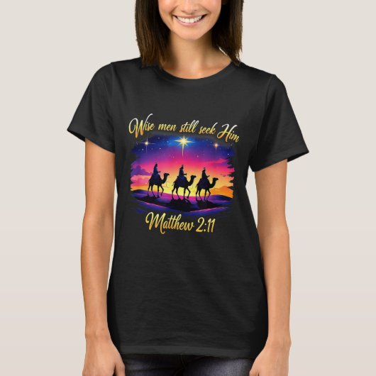 Religious Christmas Wise Men Still Seek Him 3 King T-shirt (Voorkant)