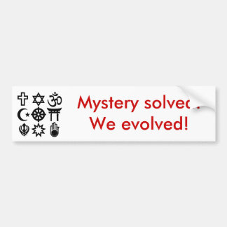 Religious_syms, Mystery loste!We zijn geëvolueerd! Bumpersticker