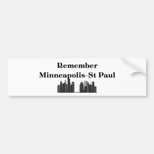 Remember Minneapolis & St. Paul Bumpersticker (Voorkant)