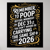 Remember To Op Before Midnight Funny New Year Tee  Poster (Voorkant)