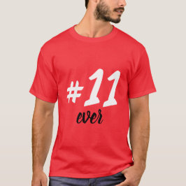 Remera #11 ever t-shirt