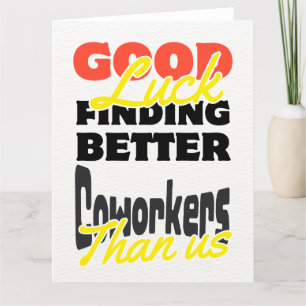 Remerciements Carte de départ de collègue drôle, aller humoristi