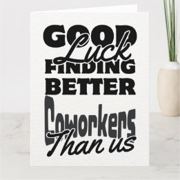 Remerciements Carte de départ de collègue drôle, aller humoristi