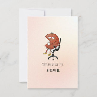 Remerciements Carte de vœux drôle d'excuse avant café