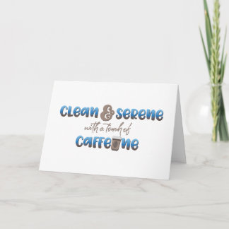 Remerciements Carte Propre & Serein avec une touche de caféine