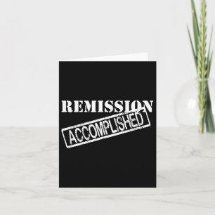 Remissie Voltooid Overlevende Shirt Kaart
