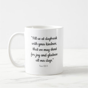 "Remplissez-nous au lever du jour" Rejoice Mug