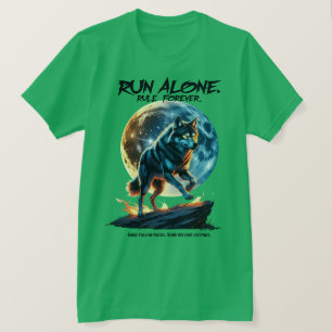 Ren alleen. Regel voor altijd - Legendarisch wolfo T-shirt