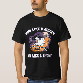 Ren als een geest, win als een kampioen! grappige t-shirt