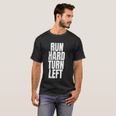 Ren hard draai links t-shirt (Voorkant volledig)