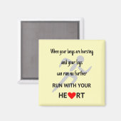 Ren met je hart inspirerend magneet (Voorkant / Achterkant)