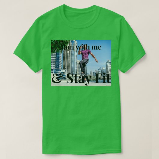 Ren met mij en blijf fit en gezond t-shirt (Design voorkant)