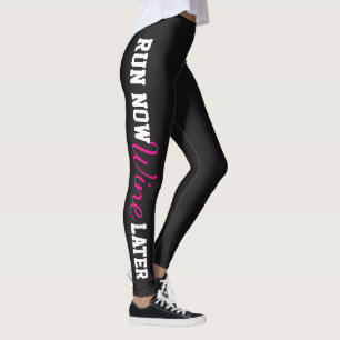 Ren nu, wijn later leggings