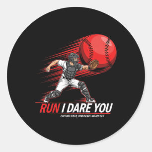 Ren Steal Ik daag je uit om Softll Catcher Sporten Ronde Sticker