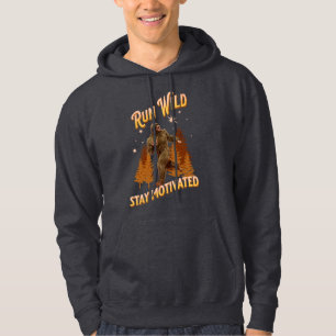 Ren wild, Blijf gemotiveerd Grappige Bigfoot Hoodie