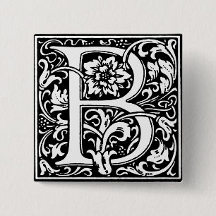 Renaissance Stijl Alfabet Letter B - Pin Vierkante Button 5,1 Cm