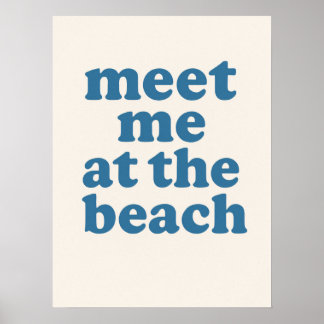 Rencontre-moi à la plage Affiche de maison de plag