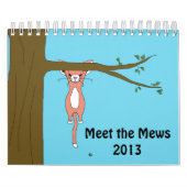 Rencontrez miaule le calendrier 2013 (Protection)