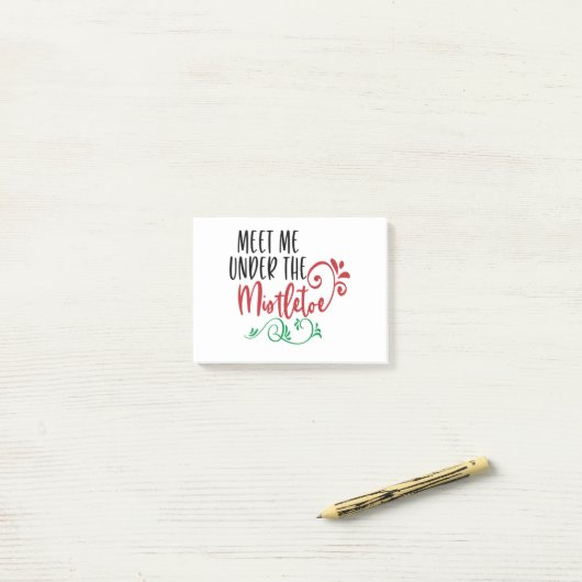 rencontrez-moi sous les notes du mistletoe post-it (Sur un bureau)