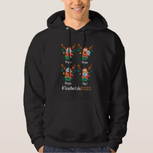 rendier Draag masker verkeerd grappig leraar leven Hoodie