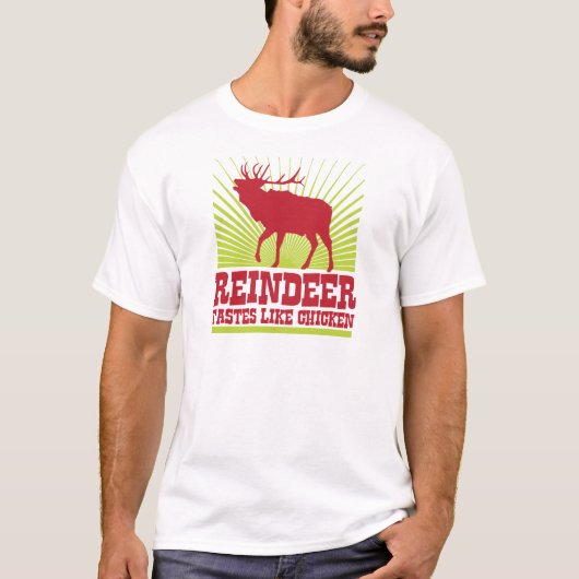 rendiersmaak als kip t-shirt (Voorkant)