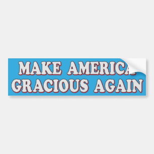 "Rendre l'Amérique Gracieuse" Bumper Sticker