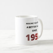 Rendre le monde meilleur depuis 1959 Mug (Devant droit)