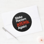 Rendre le racisme inapproprié à nouveau Sticker ro (Enveloppe)
