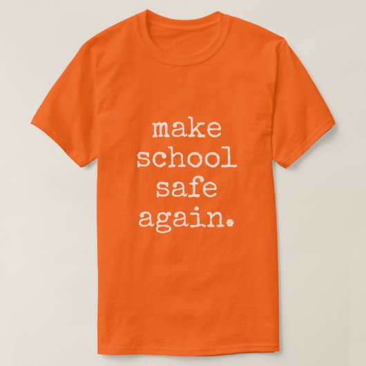 "Rendre l'école en sécurité" - T-shirt Pro Gun Con (Design devant)