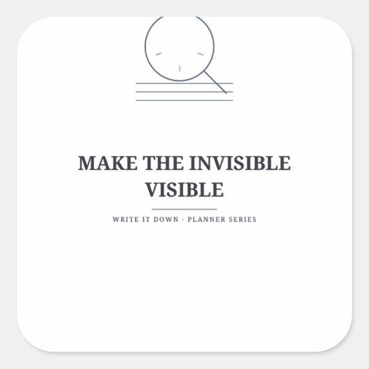 Rendre l'invisible visible — Autocollant pour plan (Devant)