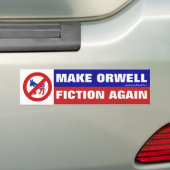 Rendre Orwell-Fiction à nouveau Bumper Sticker (En voiture)