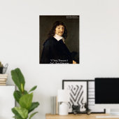 Rene Descartes "I Think Therefore.." Wisdom Poster (Bureau à domicile)