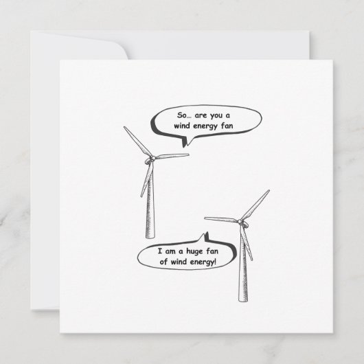 Renewable Energy I'm A Huge Fan – Wind Energy (Voorkant)