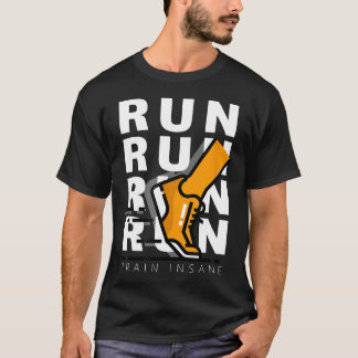 Rennen, Rennen, Rennen, Rennen, Train KRANKZINNIGE T-shirt