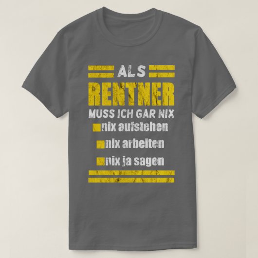 Renter muss nix t-shirt (Design voorkant)