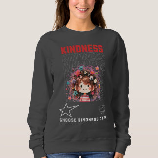 Répandre la positivité avec notre Sweatshirt "Kind