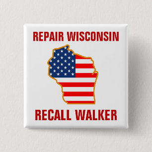 Reparatie Wisconsin, Recall Walker Vierkante Button 5,1 Cm