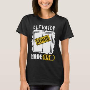 Reparatiemodus voor de lift Inspecteur op de lift T-shirt