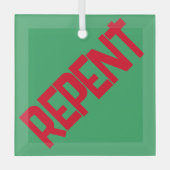 REPENT Glass Ornament - Groen (Voorkant)