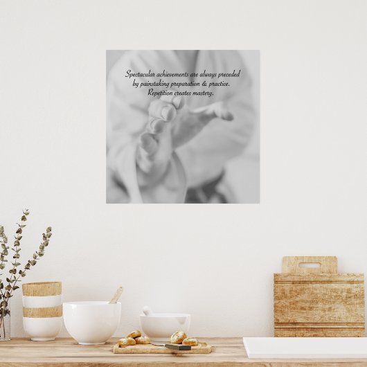 Repetitie creëer meesterschap. poster (Keuken)