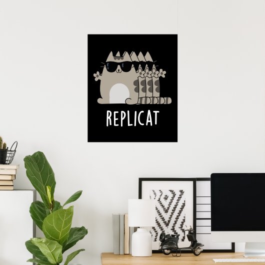 Replicat Funny Replicated Cat Pun Dark BG Poster (Thuiskantoor)