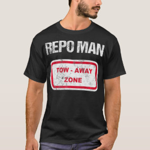 Repo Man Recovery Tow Truck Funny Rebezitgif T-shirt