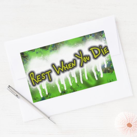 Reposez lorsque vous mourrez autocollant (Enveloppe)