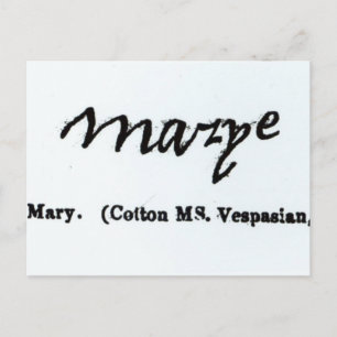 Reproductie van de handtekening van Mary I Briefkaart